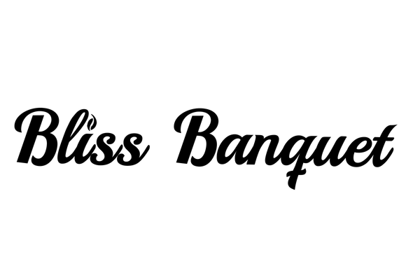 Bliss Banquet